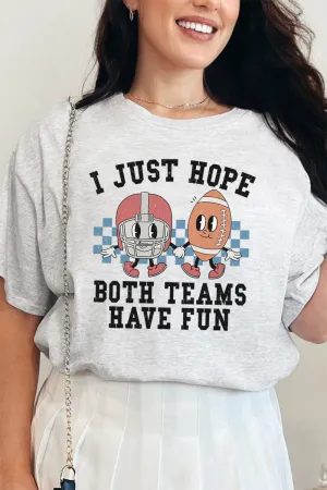 Both Teams Have Fun Short Sleeve Relaxed Fit T-Shirt