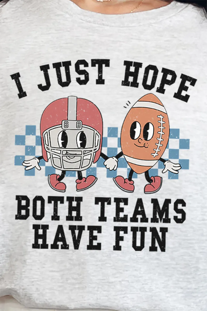 Both Teams Have Fun Short Sleeve Relaxed Fit T-Shirt